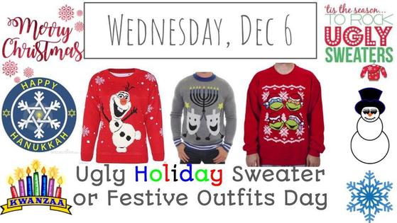 Holiday Sweater Day December 6th