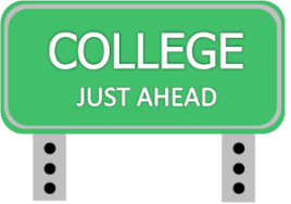 College up ahead road sign