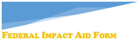 Federal Impact Aid Form