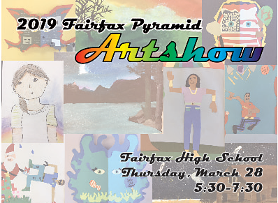 Fairfax Pyramid Art show flyer