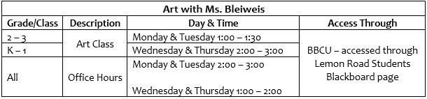 Bleiweis Art Schedule