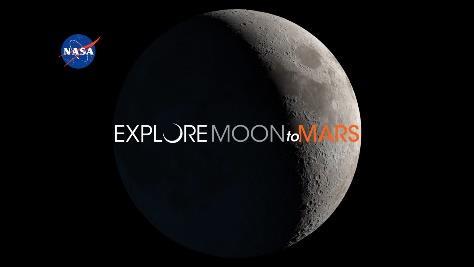 Explore Moon to Mars