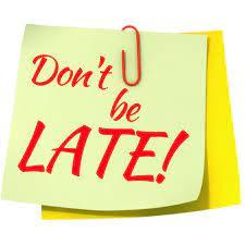 don't be late 