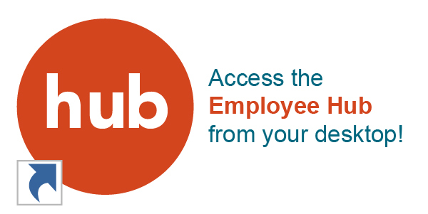 Access the Employee Hub from your desktop with the new Hub icon