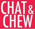 Chat and chew