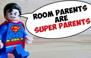 Room Parents are Super Parents