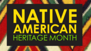 Nov. Native American Heritage month