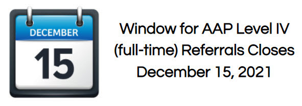 AAP Level IV Deadline 12/15