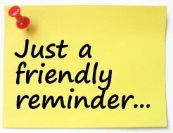 just a friendly reminder