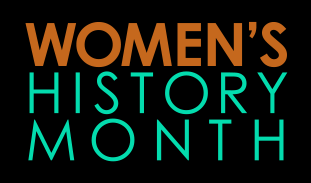 National Women's History Month