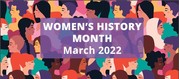 Women's History Month 2022 graphic