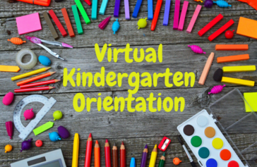 Virtual Kindergarten Orientation 04.01.22