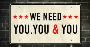 We need you
