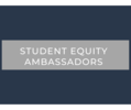 Student Equity Ambassador Program