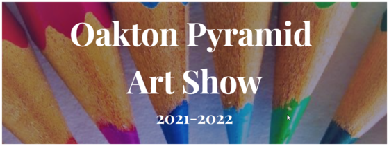 Oakton Pyramid Art Show