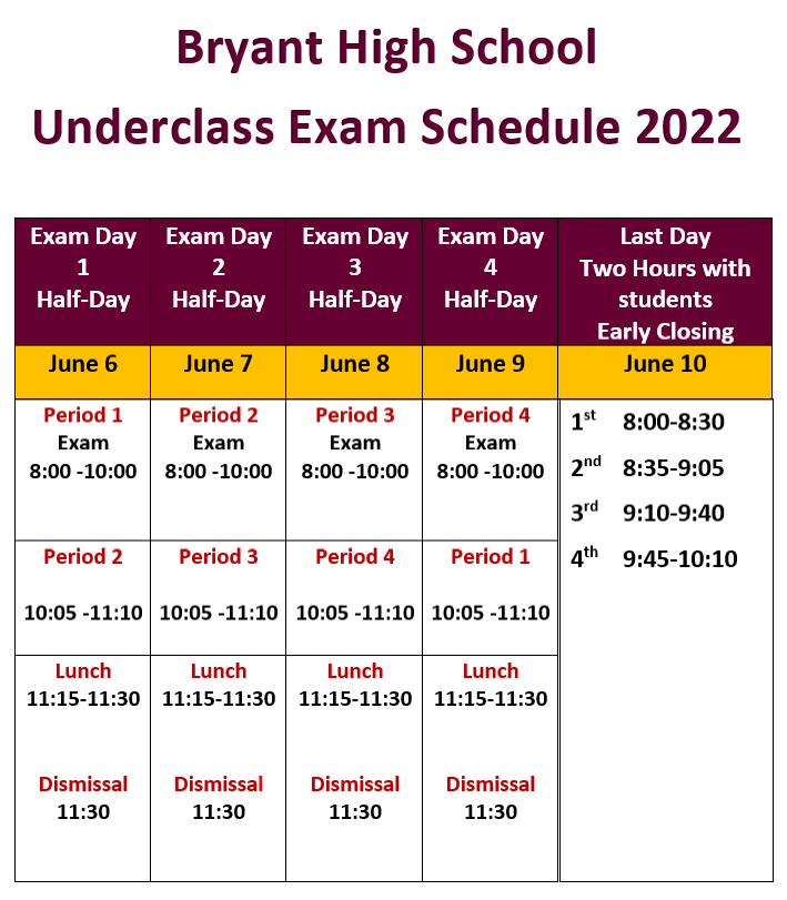 Underclass Exam Schedule 2022