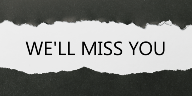 We'll miss you