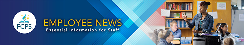 FCPS Employee News - Essential Information for Staff
