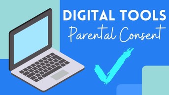 Digital Tools Parental Consent