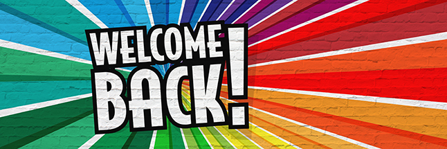 Image that says "Welcome Back!"