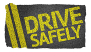 Drive Safely Sign