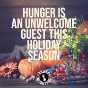 Hunger is an unwelcome guest this holiday season.