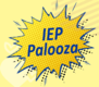 IEP palooza