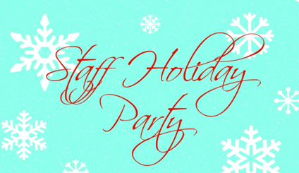 Staff Holiday Party