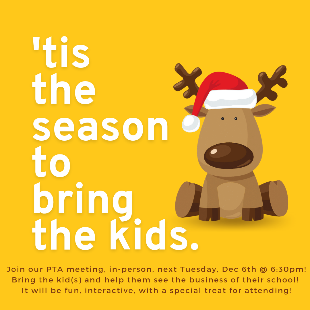 invitation to bring the kids to next week's PTA meeting, picture of a reindeer