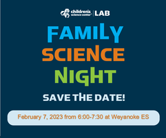 Family Science Night February 7 from 6 to 7:30