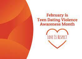 February is Teen Dating Violence Awareness Month, Love is Respect