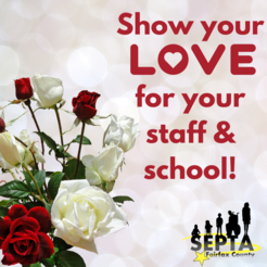 SEPTA Fairfax County, Show Your Love for Your Staff and School