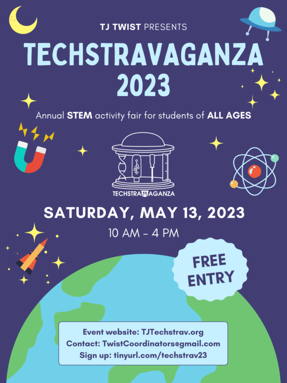 TJ Twist Presents Techstravaganza 2023 Annual STEM activity fair for students of all ages