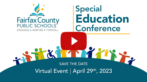 Fairfax County Public School Special Education Conference Virtual Event, April 19th, 2023