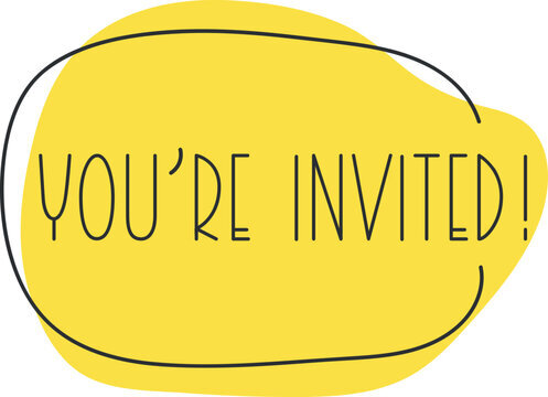 You're Invited