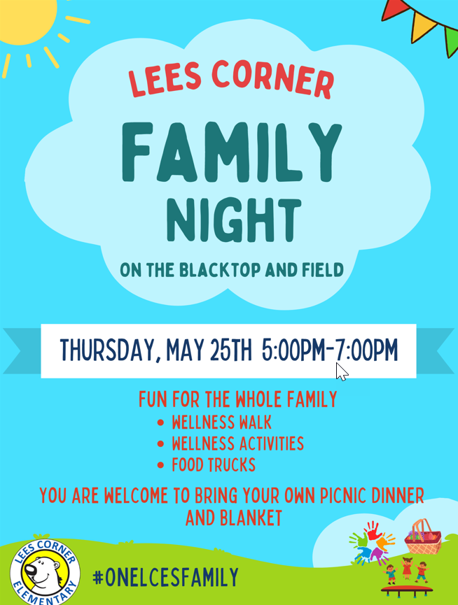 The Lees Corner Family Picnic is scheduled for Thursday, May 25th from 5 to 7 PM.