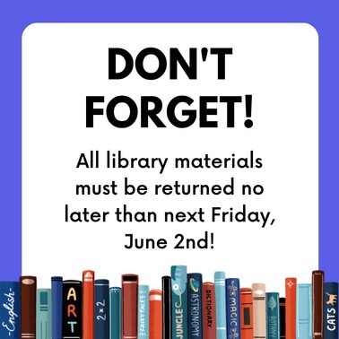 Library books due June 2nd reminder
