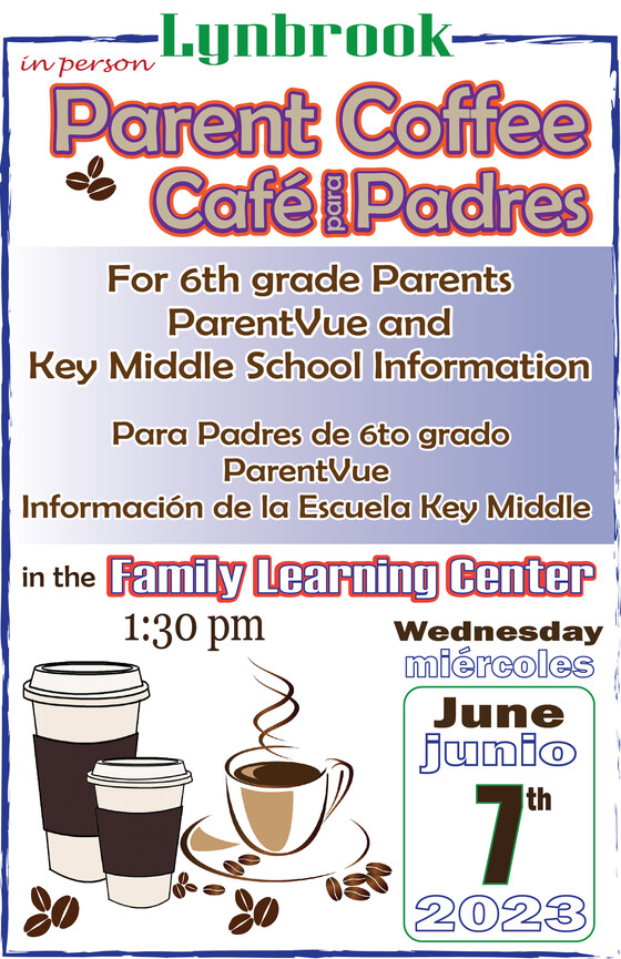 June 7 Parent Coffee