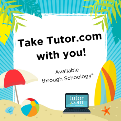 Tutor.com is available to all students in the summer