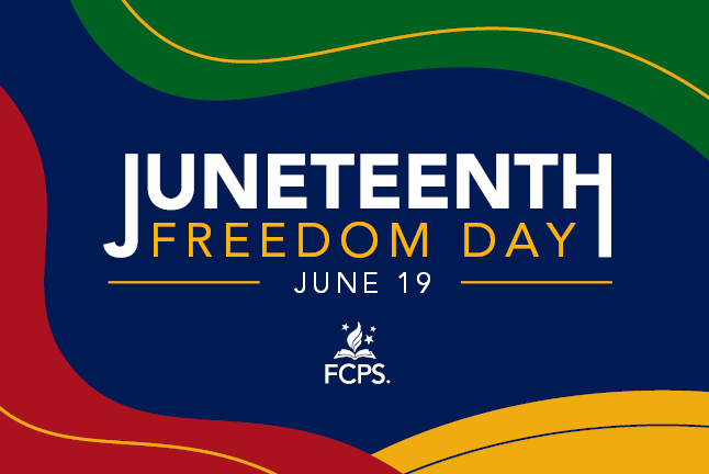 Schools will be closed on Monday June 19th in honor of Juneteenth