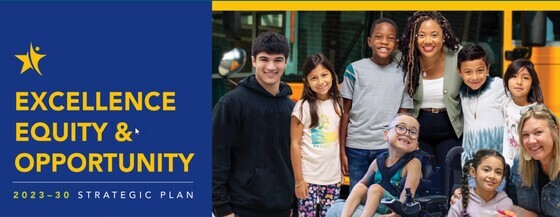 Excellence, Equity, & Opportunity 2023-30 Strategic Plan