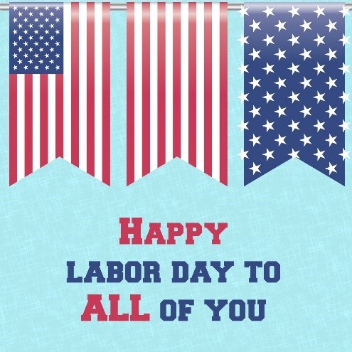 Happy Labor Day To All with American flag banners