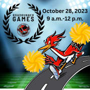 Roadrunner Games - Saturday, October 28 from 9 a.m.-12 p.m.