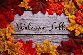 Welcome Fall 
