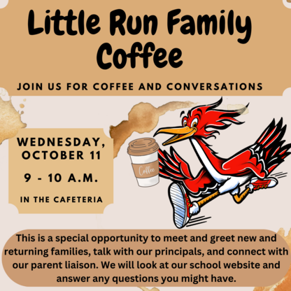 October 11 Little Run Family Coffee