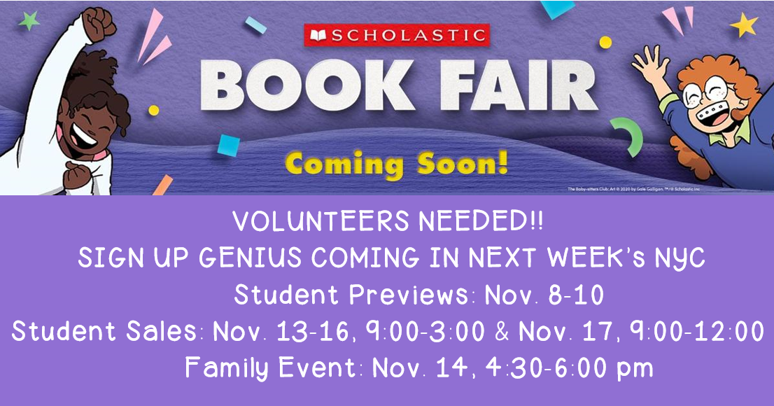 Scholastic Book Fair is Coming: Volunteers Needed