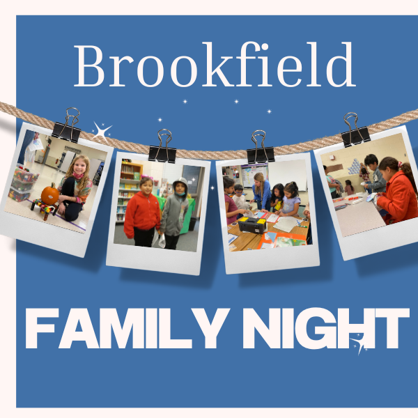 advertisement for Brookfield Family Night.  Pictures of polaroid photos