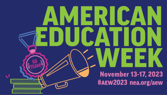 November 13-17 is American Education Week.