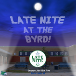 Late Nite at the Byrd South Lakes Event