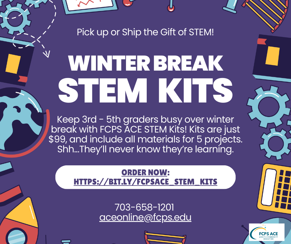 A digital flier advertises a winter break STEM kit available from FCPS ACE